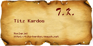 Titz Kardos névjegykártya